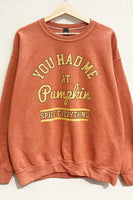 "You had me at pumpkin spice" crewneck sweatshirt